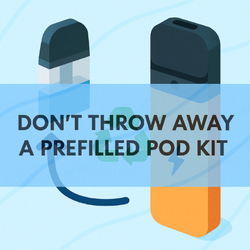 prefilled pod vape kits are not disposable